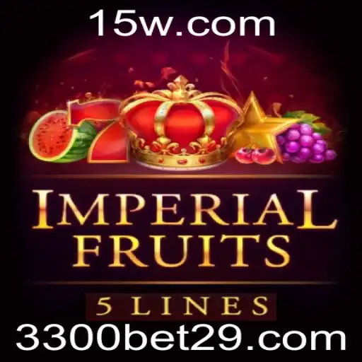 ImperialFruits5: Uma Jornada pelo Mundo das Apostas com 3300 Bet