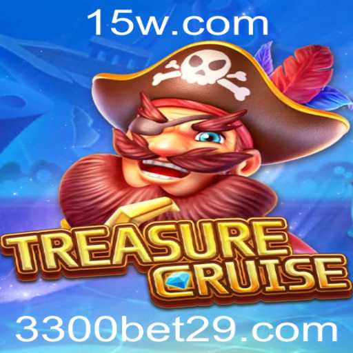 Descubra o Fascinante Jogo TREASURECRUISE e o Mundo das Apostas 3300 Bet